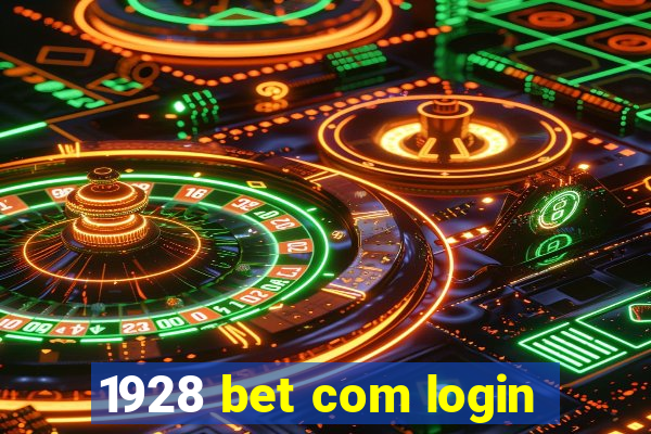 1928 bet com login